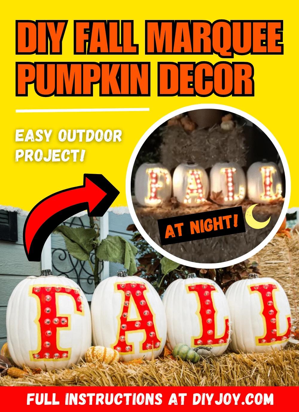 How To Make DIY Fall Marquee Pumpkins
