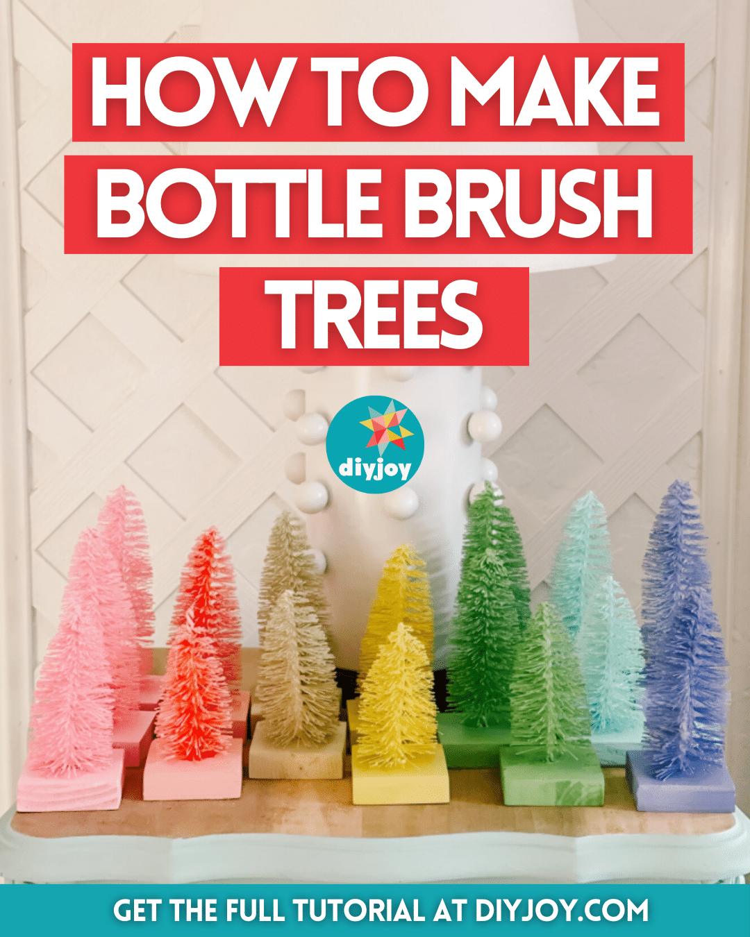 How to Make Bottle Brush Trees