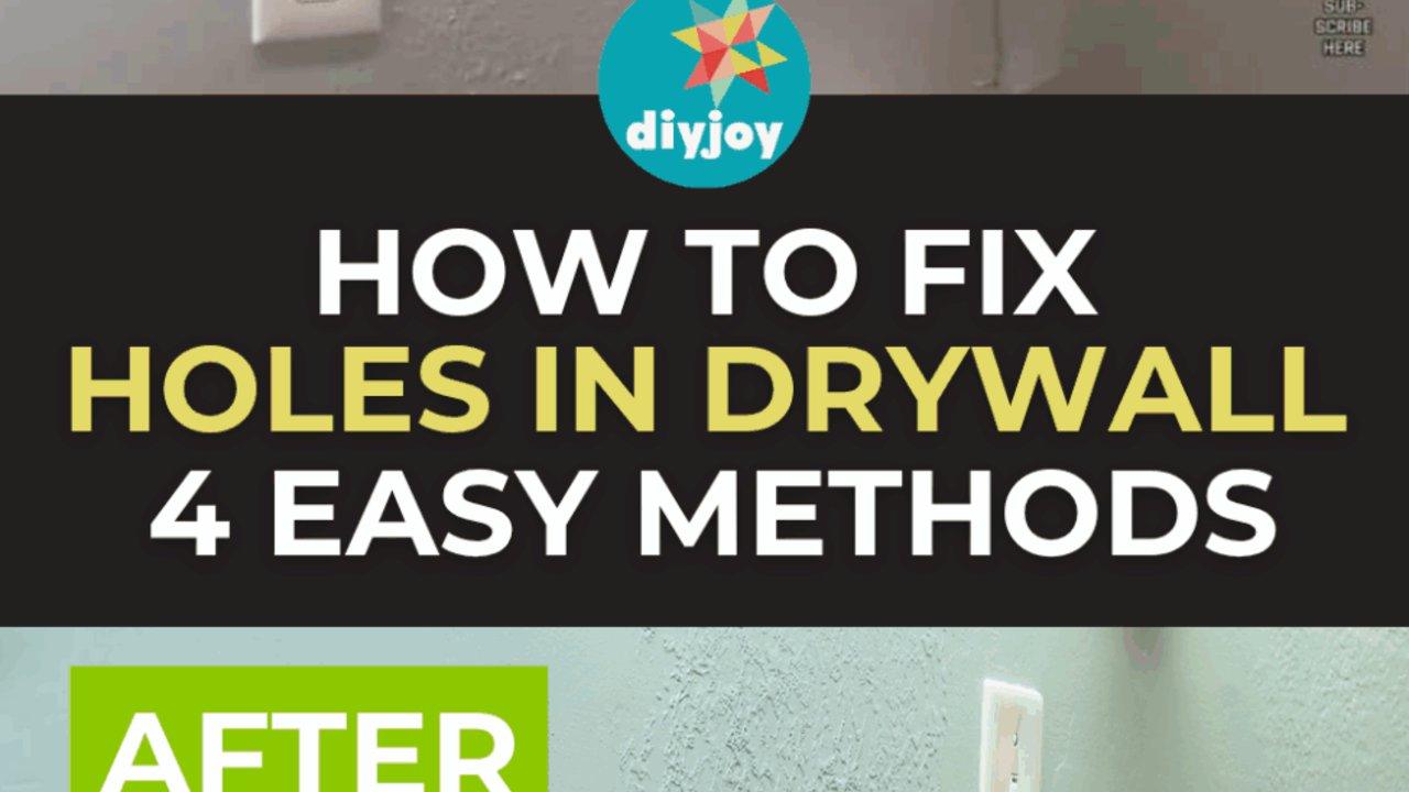 How to Fix Holes in Drywall With 4 Easy Methods