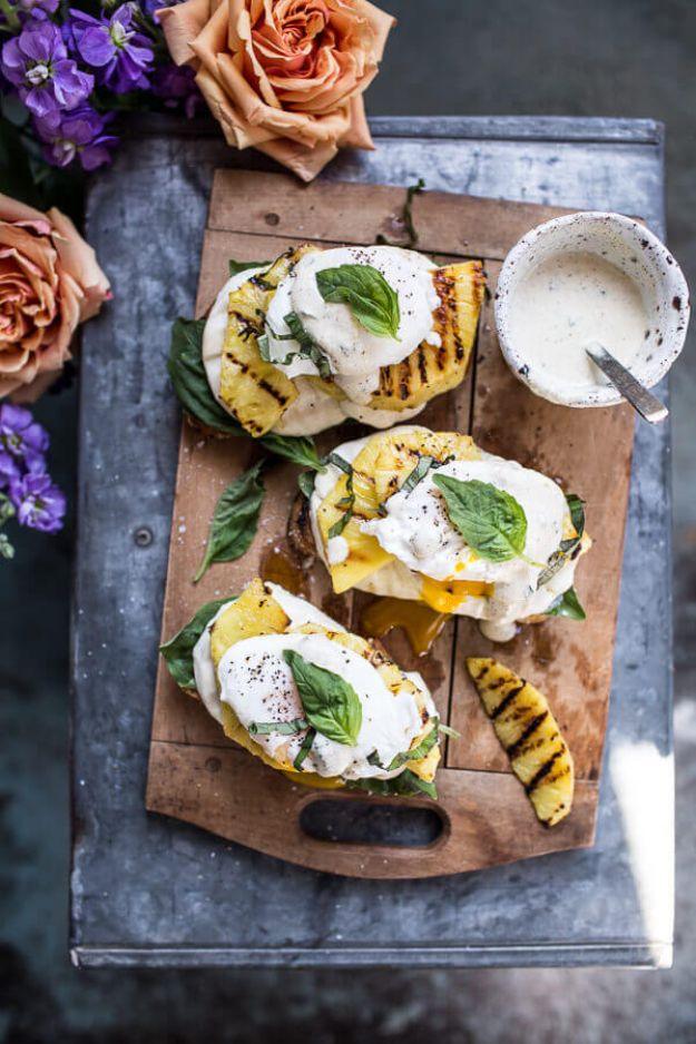 Eggs Benedict Recipes - Grilled Pineapple Caprese Eggs Benedict With Coconut Almond Hollandaise - Best Benedicts and Recipe Ideas for Breakfast, Brunch and Lunch - Easy and Quick E