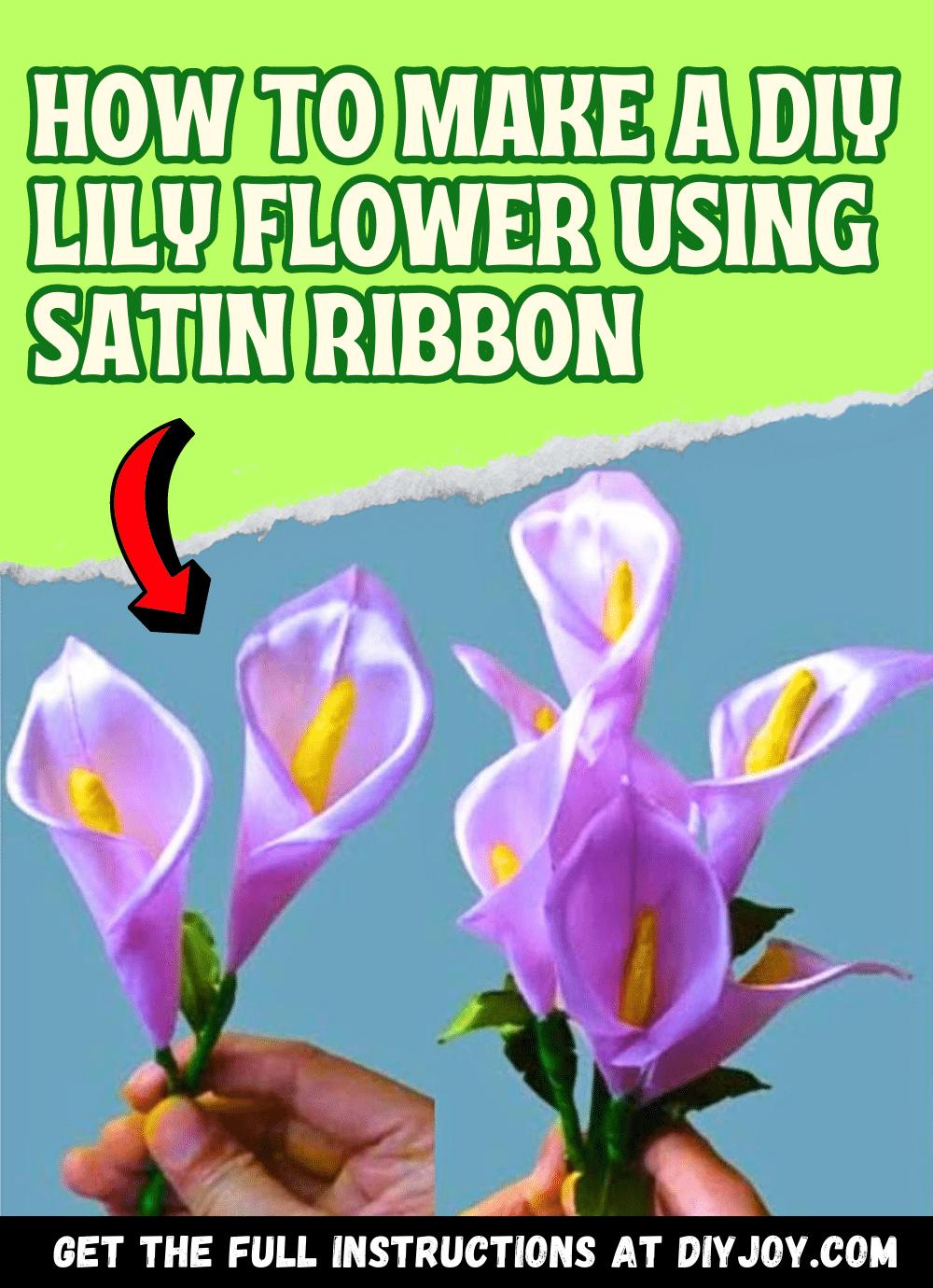 How To Make A DIY Lily Flower Using Satin Ribbon
