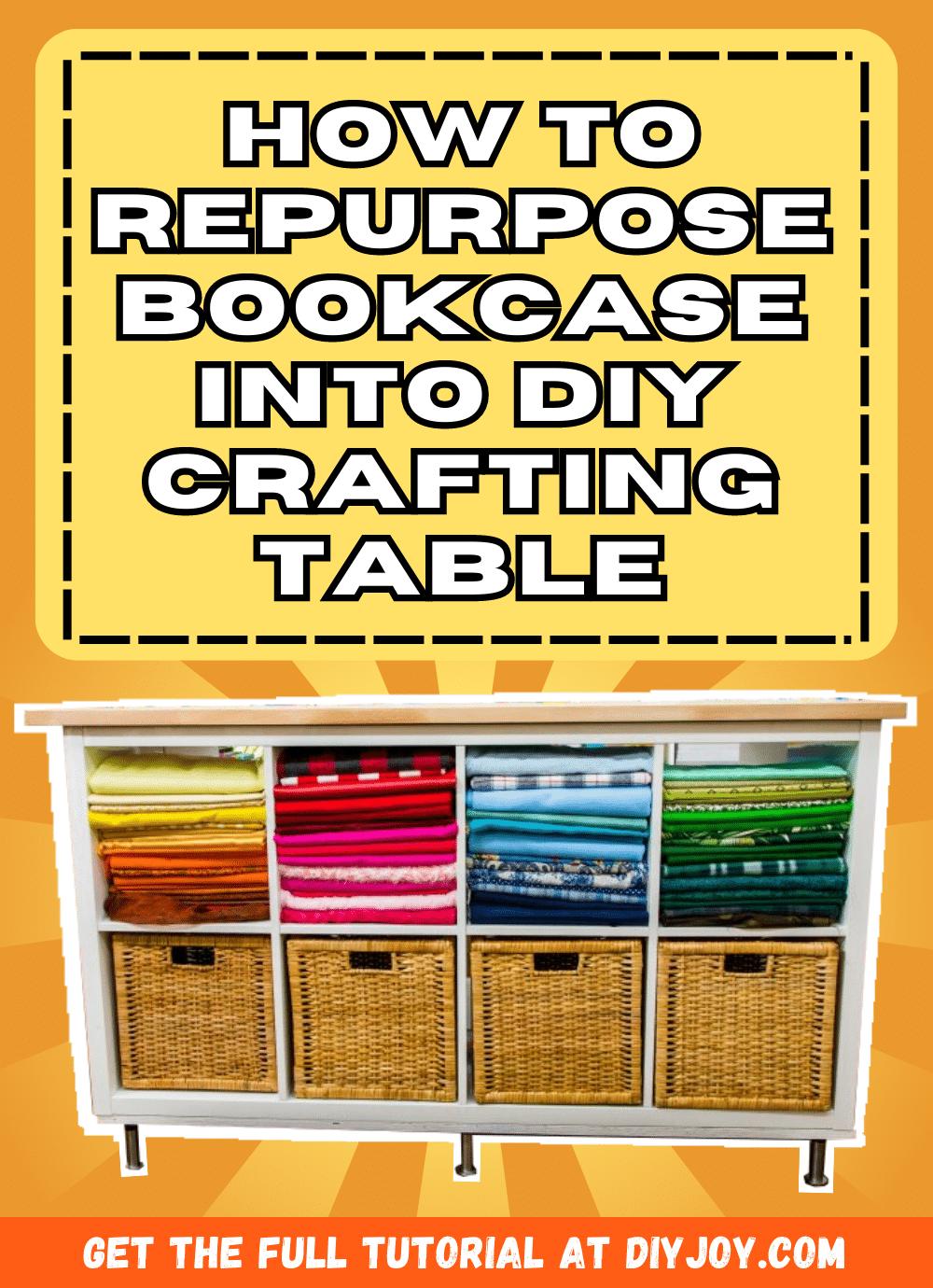 How To Repurpose Bookcase Into DIY Crafting Table