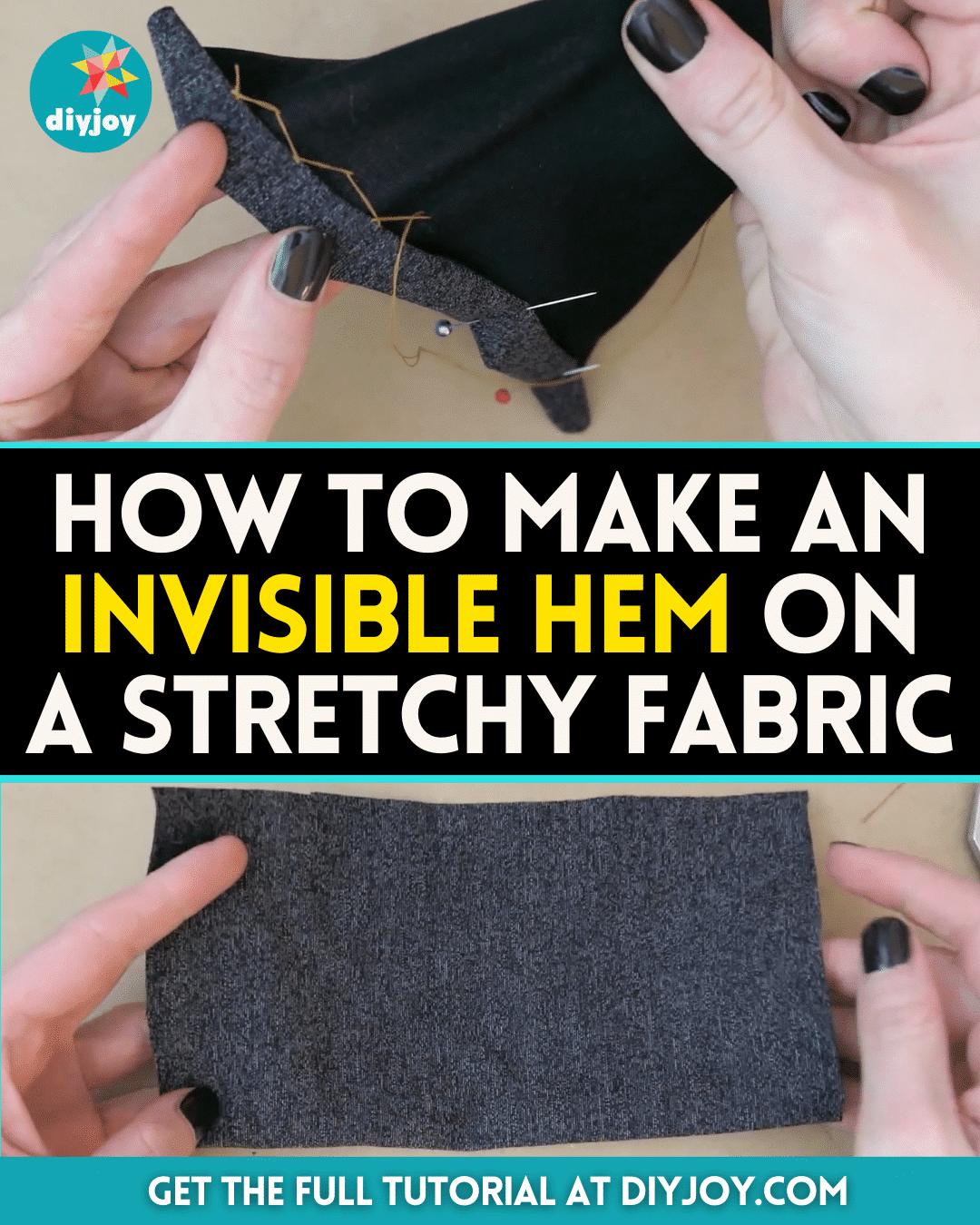 How to Make an Invisible Hem on a Stretchy Fabric