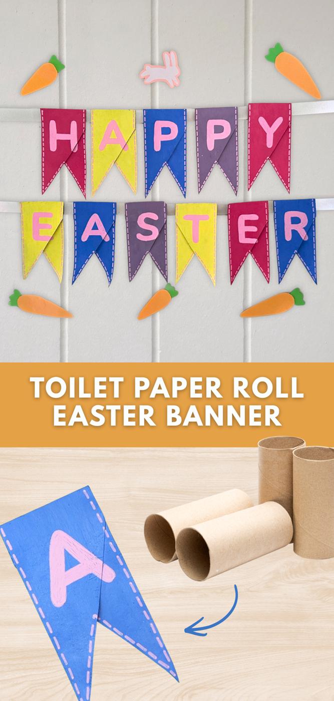 Easy Toilet Paper Roll Easter Banner — diy toilet paper roll easter banner