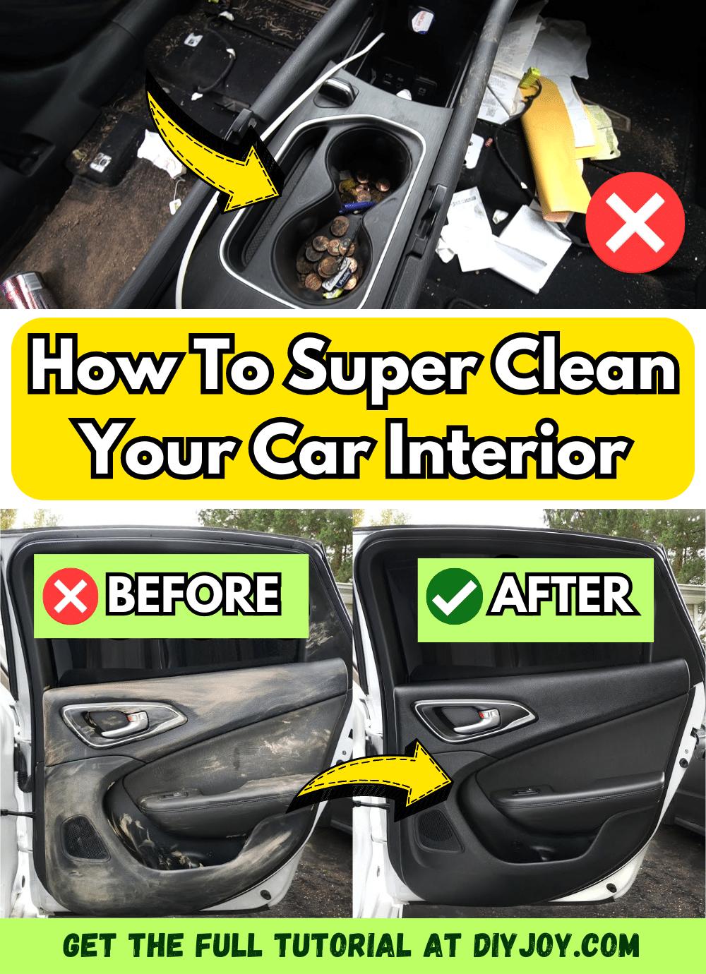 How To Super Clean Your Car Interior
