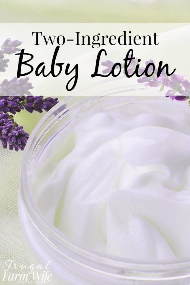 Two-Ingredient Baby Lotion, simple enough to make on a weeknight and the kind of present a friend actually uses up