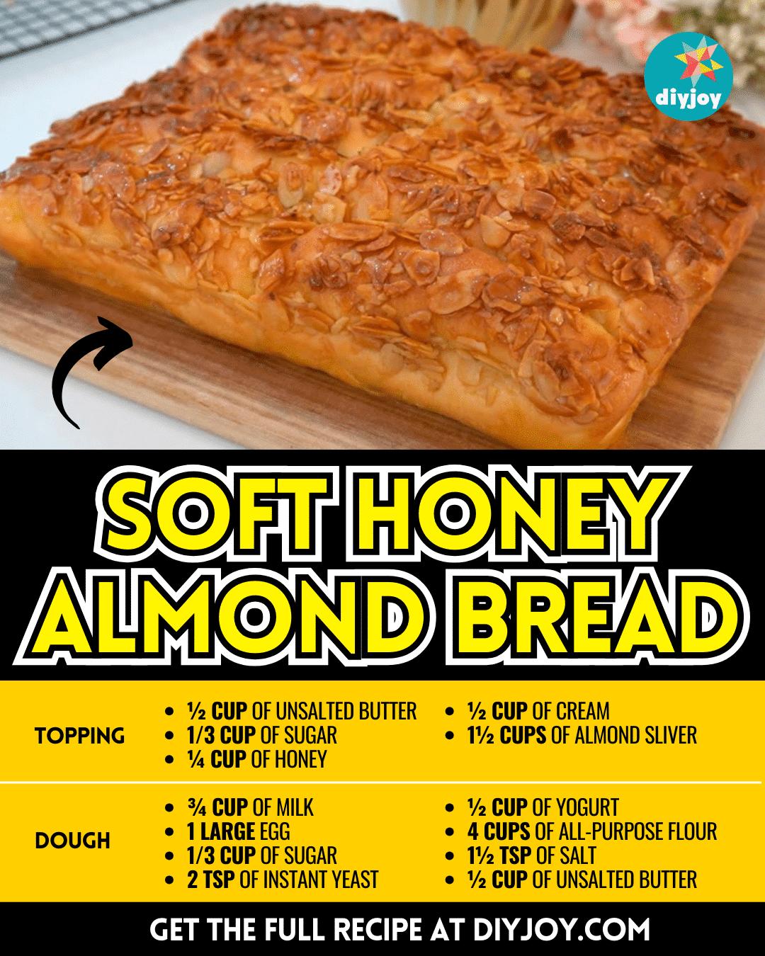 Soft Honey Almond Bread Recipe