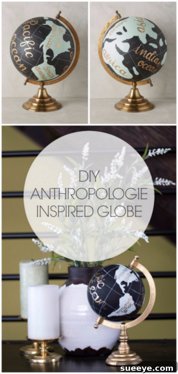 Anthropologie Inspired Wanderlust Globe DIY Anthropologie Inspired Wanderlust Globe