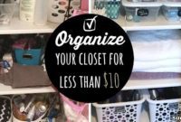 She Transformed Her Closet For Under $10 At Dollar Tree