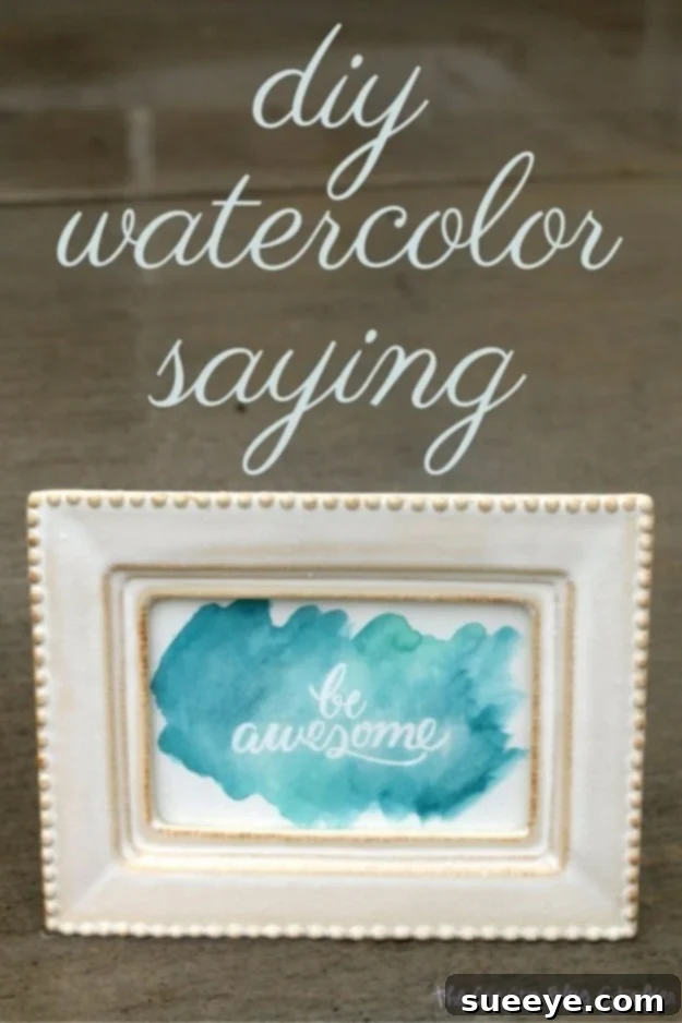 Personalize gifts with a beautiful DIY watercolor saying, perfect for any home. Artistic DIY Watercolor Saying Wall Art