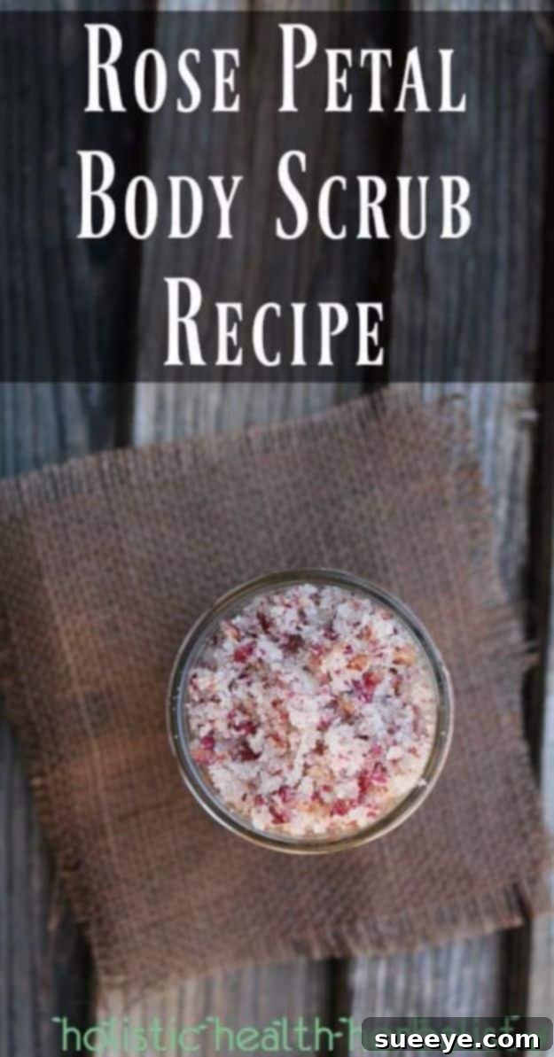 DIY Rose Petal Body Scrub for full-body exfoliation and softness