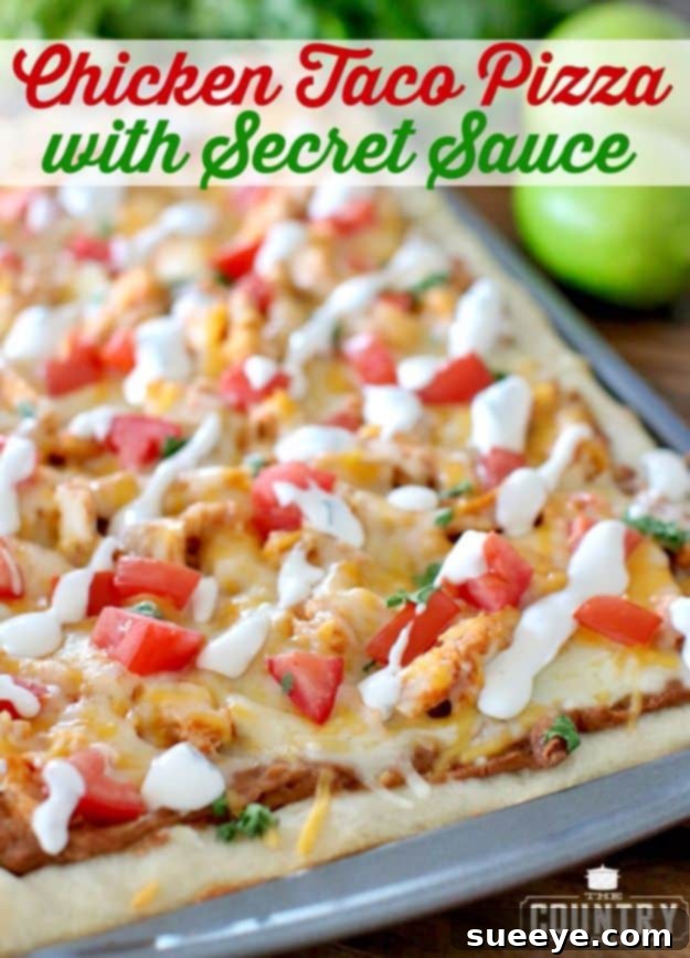 Chicken Taco Pizza with Secret Sauce