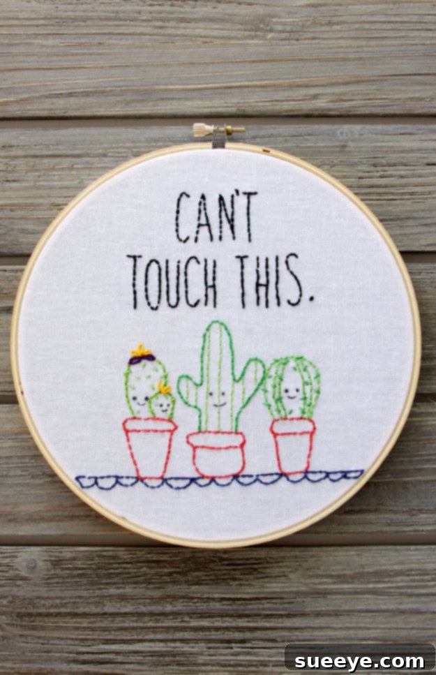 Can’t Touch This – Cactus Embroidery Funny Cactus Embroidery Art 'Can't Touch This' DIY