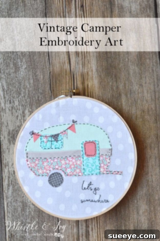 Vintage Camper Embroidery Charming Vintage Camper Embroidery Project