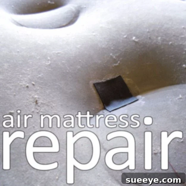 Easy Home Repair Hacks - Air Mattress Repair - Quick Ways to Easily Fix Broken Things Around The House - DIY Tricks for Home Improvement and Repairs - Simple Solutions for Kitchen, Bath, Garage and Yard - Caulk, Grout, Wall Repair and Wood Patching and Staining #hacks #homeimprovement Easy Home Repair Hacks - Air Mattress Repair - Quick Ways to Easily Fix Broken Things Around The House - DIY Tricks for Home Improvement and Repairs - Simple Solutions for Kitchen, Bath, Garage and Yard - Caulk, Grout, Wall Repair and Wood Patching and Staining #hacks #homeimprovement