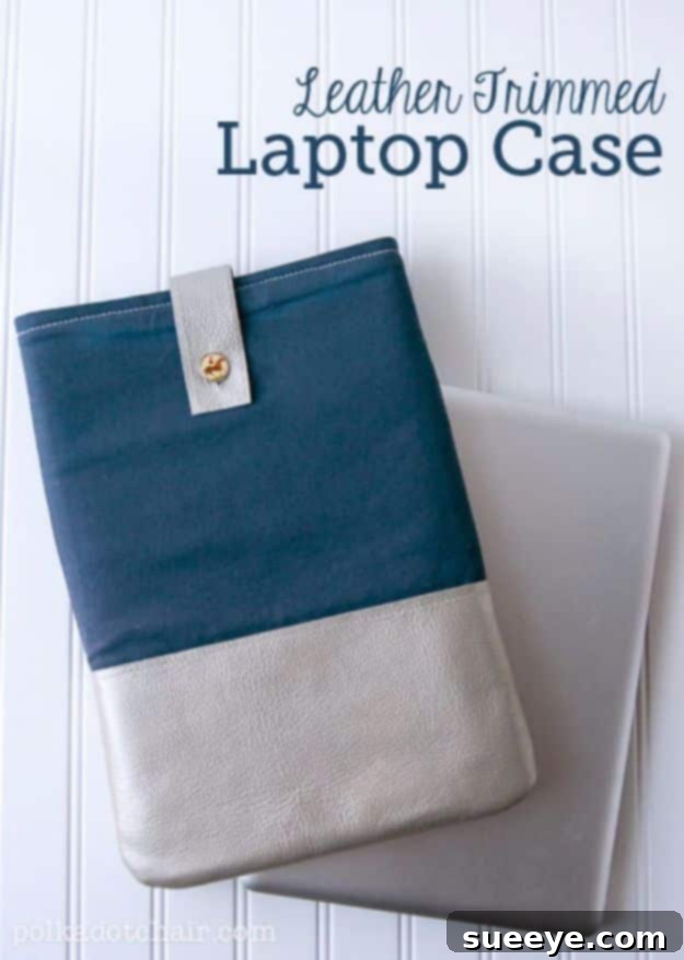 DIY Leather Trimmed Laptop Case - Stylish Mother's Day Gift Creative DIY Mothers Day Gifts Ideas - DIY Leather Trimmed Laptop Case - Thoughtful Homemade Gifts for Mom. Handmade Ideas from Daughter, Son, Kids, Teens or Baby - Unique, Easy, Cheap Do It Yourself Crafts To Make for Mothers Day, complete with tutorials and instructions #mothersday