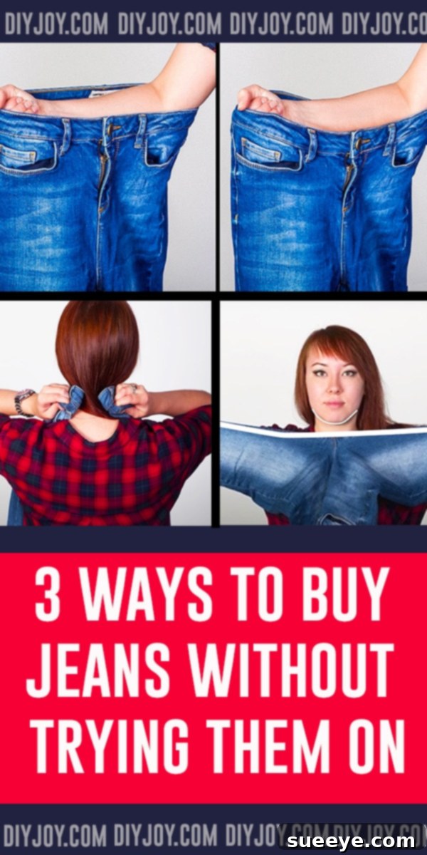 3 Hacks for Buying Jeans Without a Fitting Room 4 3 Ways To Buy Jeans Without Trying Them On - Hacks on How To Choose Jeans